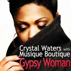 Gypsy Woman(Gianni Coletti vs KeeJay Freak Remix)