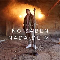 No Saben Nada de Mí