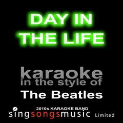 Day In The Life (Originally Performed By The Beatles)(Karaoke Audio Version)