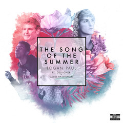 The Song Of The Summer(Explicit)