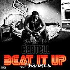 Beat It Up Remix(feat. Twista; explicit|Explicit)