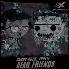 Dear Friends(Original Mix)