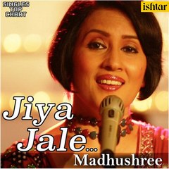 Jiya Jale(Unplugged)