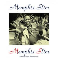 Slim’s Blues (Remastered 2015)