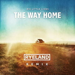 The Way Home(Ryeland Remix)