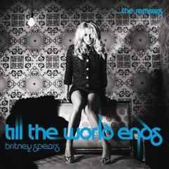 Till the World Ends(Kik Klap Radio Remix)