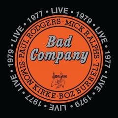 Bad Company(Live at the Empire Pool， Wembley， London - 9th March 1979)