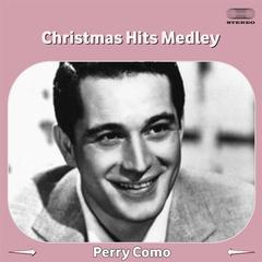 Christmas Hits Medley: ’Twas the Night Before Christmas， the Twelve Days of Christmas， God Rest Ye Merry， Gentlemen， C-h-R-I-s-T-M-a-S， Joy to the World， Rudolph the Red-Nosed Reindeer， Frosty the Snowman， the Christmas Song， That Christmas Feeling， I’ll