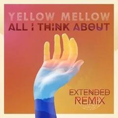 All I Think About(Extended Remix)