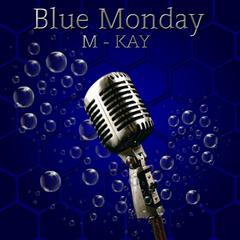 Blue Monday(Radio Version)