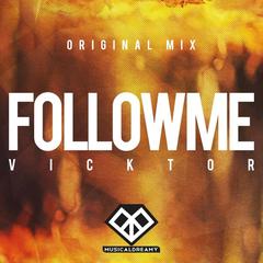 Follow Me(Original Mix)