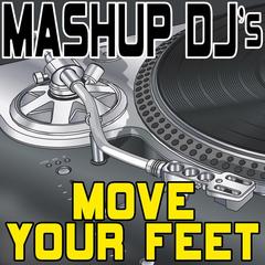 Move Your Feet  [119 BPM](Original Radio Version)