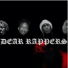 Dear Rappers(Explicit)