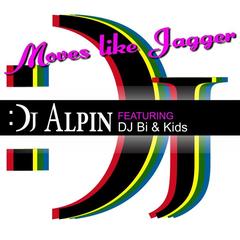 Moves like Jagger (feat. DJ Bi & Kids)