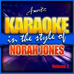 Turn Me On (In the Style of Norah Jones)(Instrumental Version)