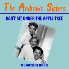 Don’t Sit Under the Apple Tree