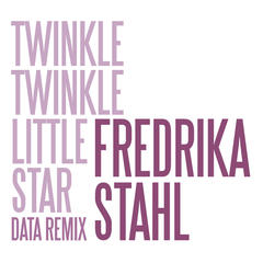 Twinkle Twinkle Little Star(Data Remix)