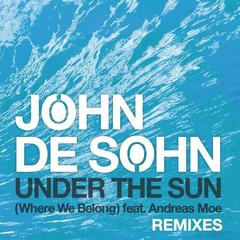 Under the Sun(Where We Belong)(Felix Zaltaio & Lindh Van Berg Remix)