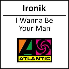 I Wanna Be Your Man(Agent X Mix)