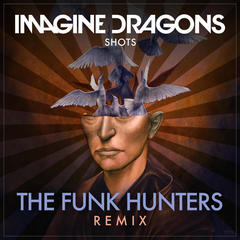 Shots(The Funk Hunters Remix)