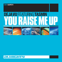 You Raise Me Up(Almighty 12” Anthem Mix)