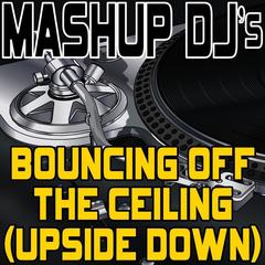 Bouncing Off The Ceiling  [121 BPM](Acapella Version)