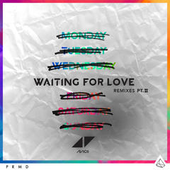 Waiting For Love(Autograf Remix)