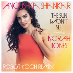 The Sun Won’t Set(feat. Norah Jones)