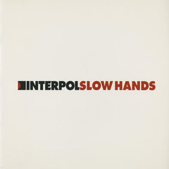 Slow Hands (Dan The Automator Remix)