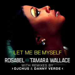 Let Me Be Myself(Danny Verde Radio Edit)