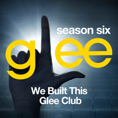 We Built This City(Glee Cast Version)(Glee Cast Version)