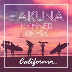 California(Hymner Remix)