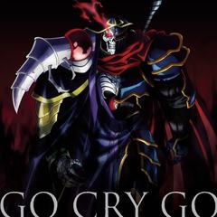 GO CRY GO(《OVERLORDⅡ》TV动画片头曲)