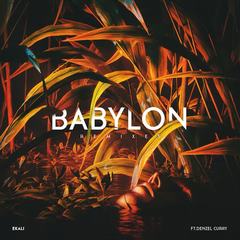 Babylon(Sober Rob & Oshi Remix)