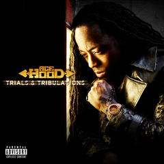 Trials & Tribulations(Album Version|Explicit)