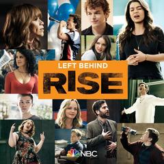 Left Behind(Rise Cast Version)