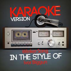 Winker Song (In the Style of Ivor Biggun)(Karaoke Version)