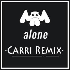 Alone(Carri Remix)