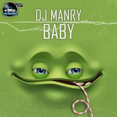 Baby(Dj Manry Remix)