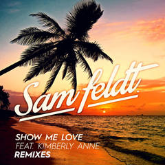 Show Me Love(Zac Samuel Remix)