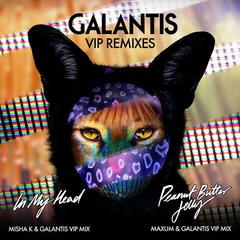 In My Head(Misha K & Galantis VIP Mix)