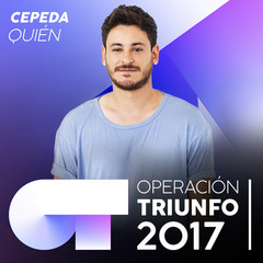 Quién(Operación Triunfo 2017)