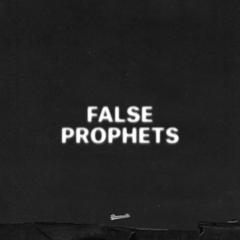 False Prophets