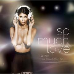 So Much Love (Single Version)