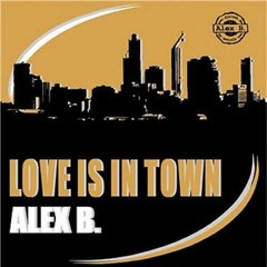 Love Is in Town(Backside Artists Radio Edit)