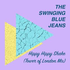 Hippy Hippy Shake(Tower of London Mix)