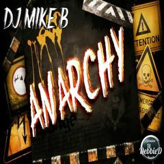 Anarchy(Original Mix)