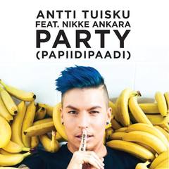 Party (papiidipaadi)(feat. Nikke Ankara)