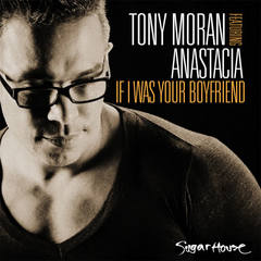 If I Was Your Boyfriend(Tony Moran and Warren Rigg Dance Radio Remix)