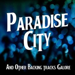Paradise City (Originally Performed by Guns ’N Roses) [Instrumental]